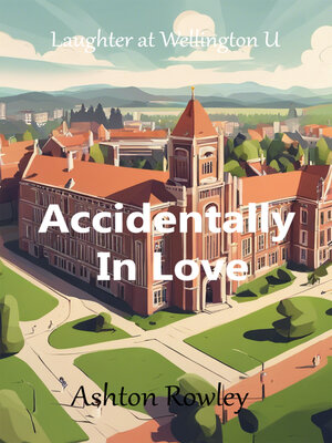 cover image of Accidentally In Love